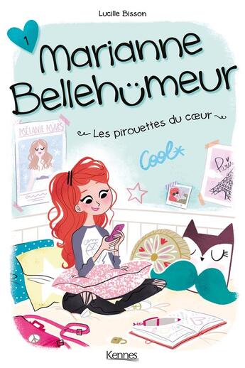 Couverture du livre « Marianne Bellehümeur Tome 1 : les pirouettes du coeur » de Lucile Bisson aux éditions Kennes Editions