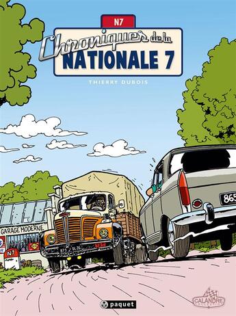 Couverture du livre « Chroniques de la Nationale 7 Tome 1 : vacances sur la route » de Thierry Dubois aux éditions Paquet