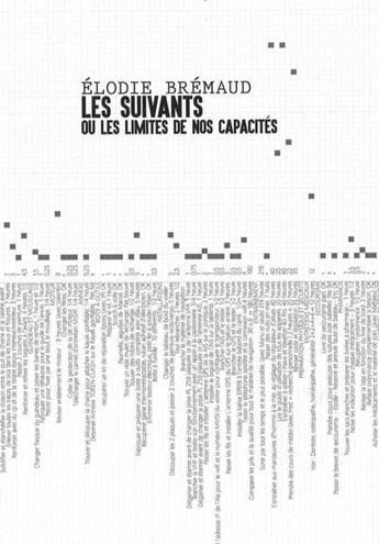 Couverture du livre « Elodie Brémaud : les suivants ou les limites de nos capacités » de Sophie Lapalu aux éditions Revue 303