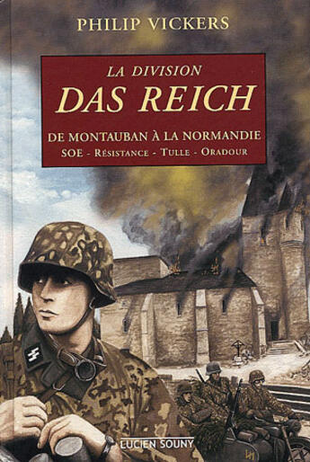 Couverture du livre « Division das reich (la) » de Philip Vickers aux éditions Lucien Souny