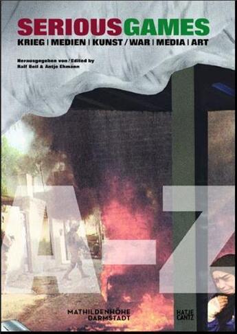 Couverture du livre « Serious games war media art /anglais/allemand » de Ralf Beil aux éditions Hatje Cantz