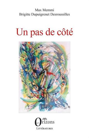 Couverture du livre « Un pas de côté » de Max Memmi aux éditions Orizons