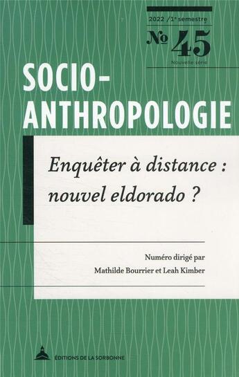 Couverture du livre « Enquêter à distance : nouvel Eldorado ? » de Mathilde Bourrier et Leah Kimber aux éditions Editions De La Sorbonne