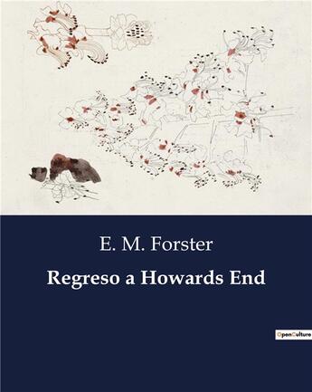 Couverture du livre « Regreso a howards end » de Forster E.M. aux éditions Culturea