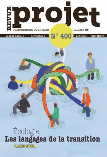 Couverture du livre « Revue projet n 400 : les langages de la transition - juin-juillet 2024 » de  aux éditions Revue Projet