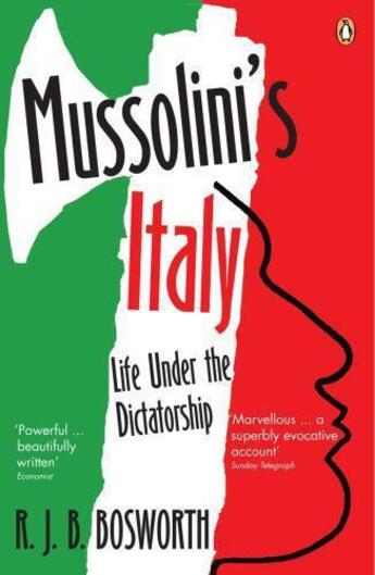 Couverture du livre « Mussolini's italy: life under the dictatorship, 1915-1945 » de Bosworth R J B aux éditions Adult Pbs