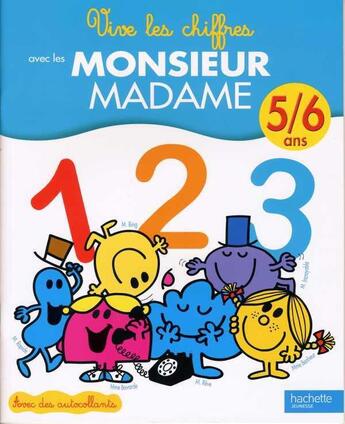 Couverture du livre « Apprends les chiffres avec les Monsieur Madame » de Roger Hargreaves aux éditions Hachette Jeunesse
