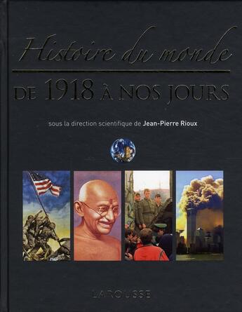 Couverture du livre « Histoire du monde de 1918 à nos jours » de  aux éditions Larousse