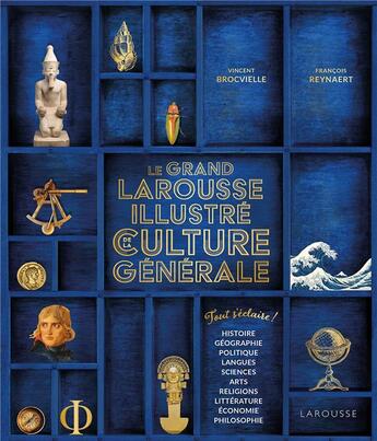 Couverture du livre « Le grand Larousse illustré de la culture générale » de Francois Reynaert et Vincent Brocvielle aux éditions Larousse