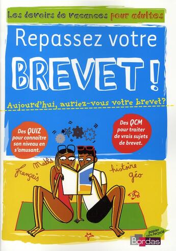 Couverture du livre « Repasser son brevet ; les devoirs de vacances pour adultes » de Gargallo/Romet aux éditions Bordas