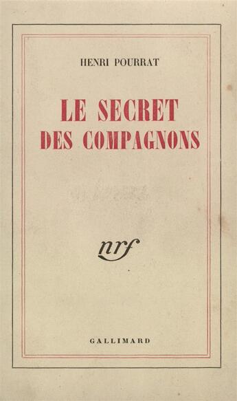 Couverture du livre « Le Secret Des Compagnons » de Henri Pourrat aux éditions Gallimard