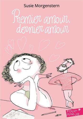 Couverture du livre « Premier amour, dernier amour » de Susie Morgenstern aux éditions Gallimard-jeunesse