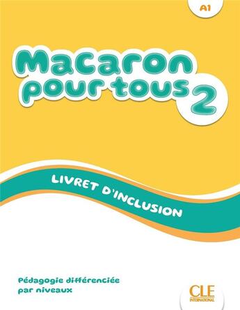 Couverture du livre « Macaron pour tous niveau 2 » de Perez/Ruiz Felix aux éditions Cle International