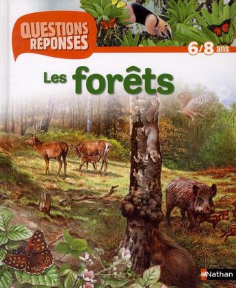 Couverture du livre « Les forets » de Jackie Gaff aux éditions Nathan