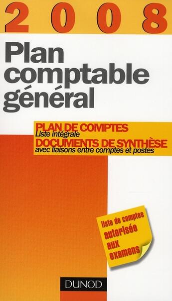 Couverture du livre « Plan comptable général (édition 2008) » de Christian Raulet aux éditions Dunod