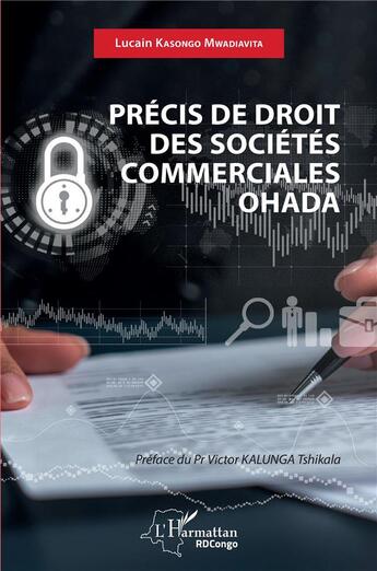 Couverture du livre « Précis de droit des sociétés commerciales OHADA » de Mwadiavita Lucain Kasongo aux éditions L'harmattan