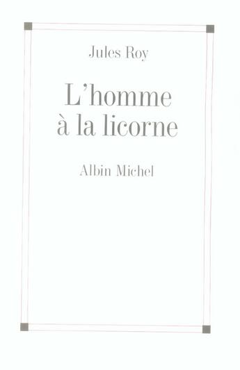 Couverture du livre « L'homme à la licorne » de Roy-J aux éditions Albin Michel