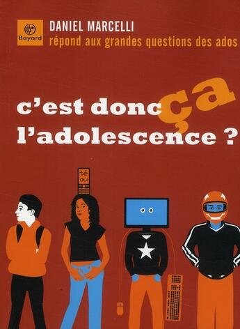 Couverture du livre « C'est donc ça l'adolescence ? » de  aux éditions Bayard