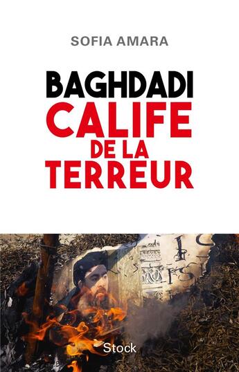 Couverture du livre « Baghdadi, calife de la terreur » de Sofia Amara aux éditions Stock