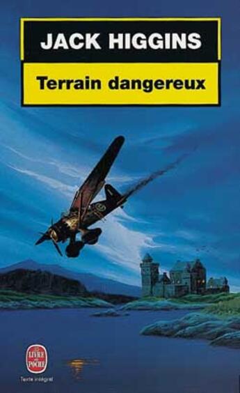 Couverture du livre « Terrain dangereux » de Higgins-J aux éditions Le Livre De Poche