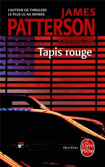 Couverture du livre « Tapis rouge » de James Patterson et Marshall Karp aux éditions Le Livre De Poche