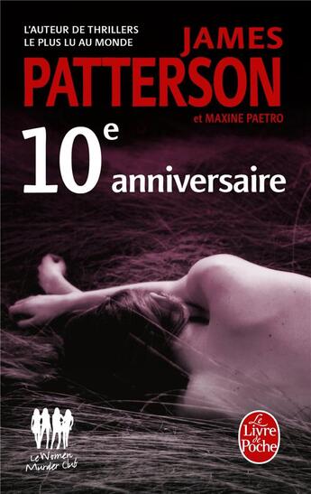 Couverture du livre « Women's murder club Tome 10 : 10e anniversaire » de James Patterson et Maxine Paetro aux éditions Le Livre De Poche