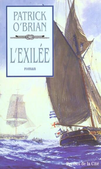 Couverture du livre « L'exilee » de Patrick O'Brian aux éditions Presses De La Cite