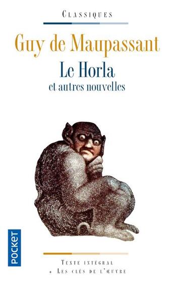 Couverture du livre « Le Horla et autres nouvelles » de Guy de Maupassant aux éditions Pocket