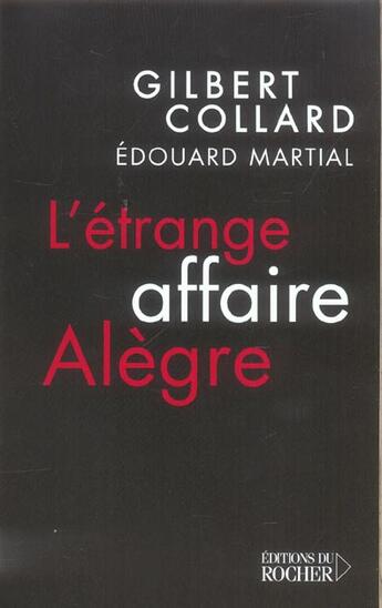 Couverture du livre « L'étrange Affaire Alègre » de Gilbert Collard et Edouard Martial aux éditions Rocher