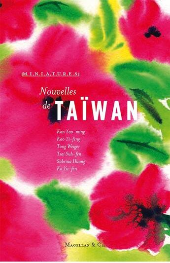 Couverture du livre « Nouvelles de taiwan » de  aux éditions Magellan & Cie