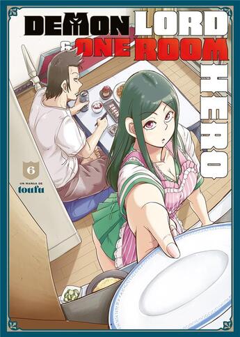 Couverture du livre « Demon lord & one room hero Tome 6 » de Toufu aux éditions Meian