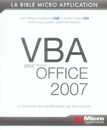 Couverture du livre « Bible VBA pour Office 2007 » de Longre aux éditions Micro Application