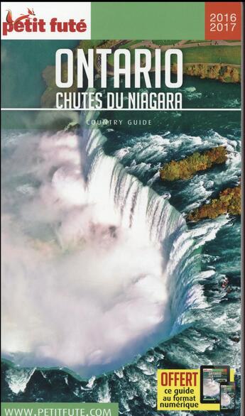 Couverture du livre « GUIDE PETIT FUTE ; COUNTRY GUIDE ; Ontario, chutes du Niagara (édition 2016) » de  aux éditions Le Petit Fute