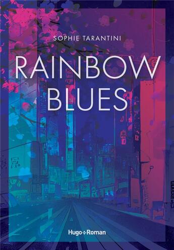 Couverture du livre « Rainbow Blues » de Sophie Tarantini aux éditions Hugo Roman