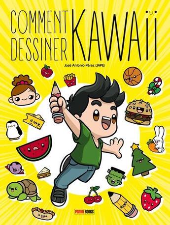 Couverture du livre « Comment dessiner kawaii » de Jose Antonio Perez aux éditions Panini