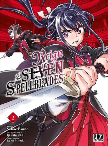 Couverture du livre « Reign of the seven spellblades Tome 2 » de Sakae Esuno et Bokuto Uno et Miyuki Ruria aux éditions Pika