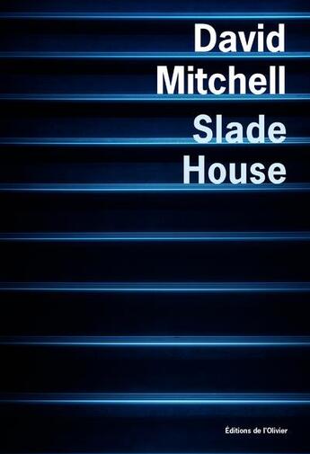 Couverture du livre « Slade House » de David Mitchell aux éditions Editions De L'olivier