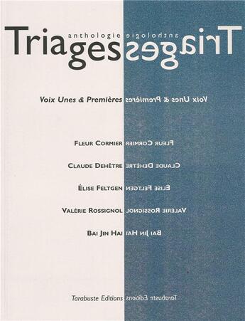 Couverture du livre « Triages anthologie vol. i (2018) » de  aux éditions Tarabuste