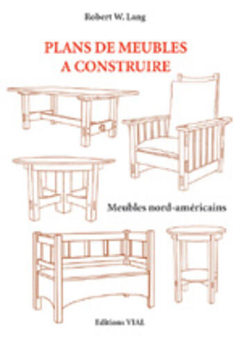 Couverture du livre « Plans de meubles à construire » de Lang Robert W. aux éditions Editions Vial