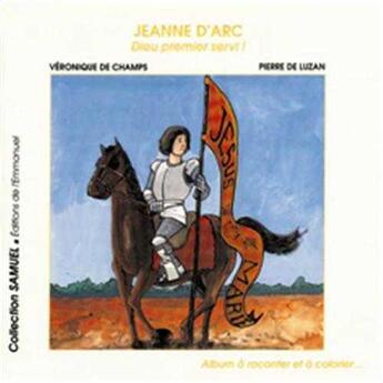 Couverture du livre « Sainte jeanne d'arc » de Veronique De Champs aux éditions Emmanuel