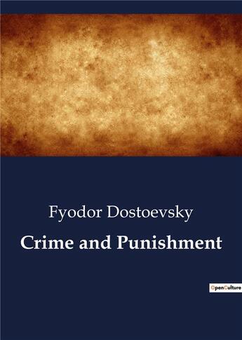 Couverture du livre « Crime and Punishment » de Fyodor Dostoevsky aux éditions Culturea