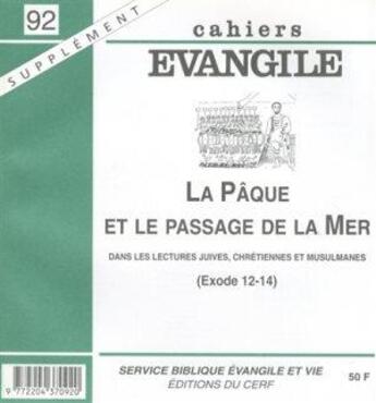 Couverture du livre « La SCE-92 Pâque et le passage de la Mer (Exode 12-14) » de Michel Berder aux éditions Cerf