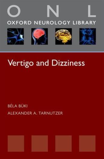 Couverture du livre « Vertigo and Dizziness » de Tarnutzer Alexander A aux éditions Oup Oxford