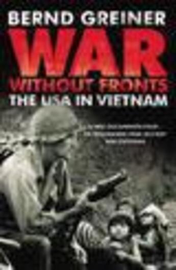 Couverture du livre « War Without Fronts » de Greiner Bernd aux éditions Random House Digital