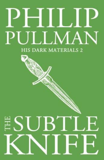 Couverture du livre « The Subtle Knife: His Dark Materials 2 » de Philip Pullman aux éditions Rhcb Digital