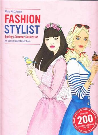 Couverture du livre « Fashion stylist spring/summer collection » de Anna Claybourne aux éditions Laurence King