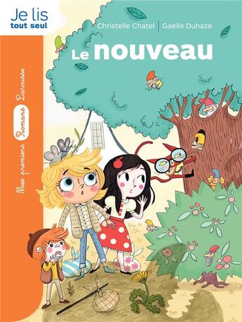 Couverture du livre « La bande des contes : le nouveau » de Christelle Chatel aux éditions Larousse