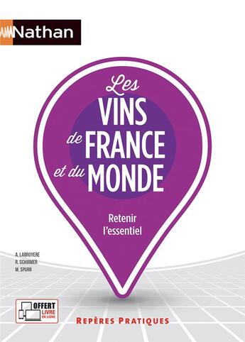 Couverture du livre « Les vins de France et du monde (édition 2022) » de Raphael Schirmer et Aurelie Labruyere et Marjorie Spurr aux éditions Nathan