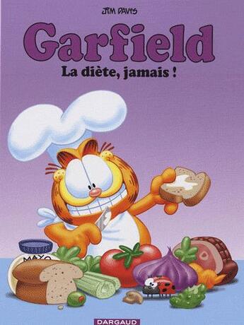 Couverture du livre « Garfield Tome 7 : la diète, jamais ! » de Jim Davis aux éditions Dargaud