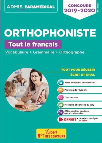 Couverture du livre « Orthophoniste ; tout le français (concours 2019-2020) » de Dominique Dumas aux éditions Vuibert